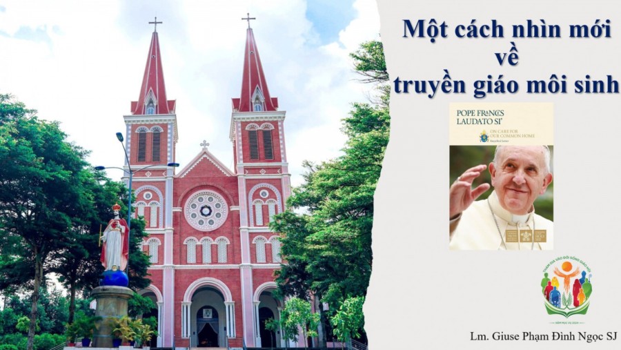 Cách nhìn mới về truyền giáo môi sinh