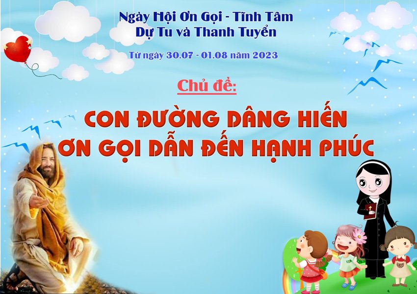 ƠN GỌI THÁNH HIẾN - CON ĐƯỜNG DẪN ĐẾN HẠNH PHÚC
