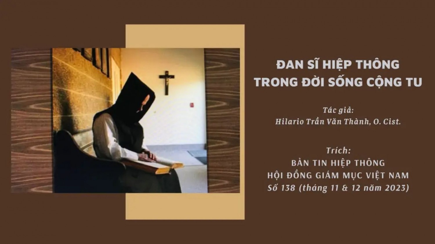 ĐAN SĨ HIỆP THÔNG TRONG ĐỜI SỐNG CỘNG TU