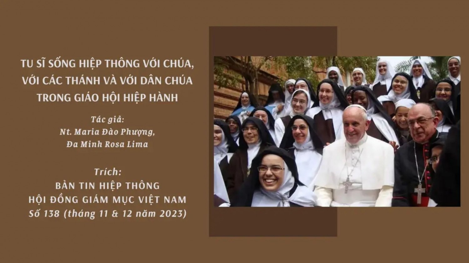 TU SĨ SỐNG HIỆP THÔNG VỚI CHÚA, VỚI CÁC THÁNH VÀ VỚI DÂN CHÚA TRONG GIÁO HỘI HIỆP HÀNH
